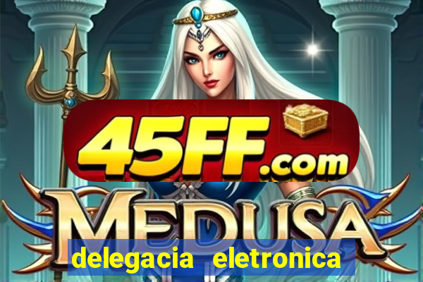 delegacia eletronica policia civil sao paulo